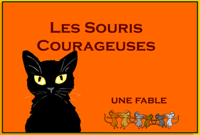 Les Souris Courageuses