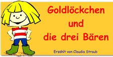 Goldlockchen und die drei Baren