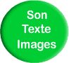 Son, Texte, Images button