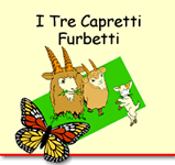 I Tre Capretti Furbetti